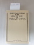 Hoevels, Fritz Erik: - Märchen und Magie in den Metamorphosen des Apuleius von Madaura :