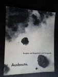  - Katalog Ausbeute, Bergbau und Bergarbeit in der Fotografie