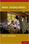 Richardson, Henry S. - Moral Entanglements: The Ancillary-Care Obligations of Medical Researchers.