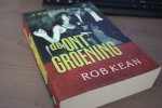 Kean, Rob - De ontgroening