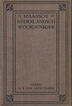 Fokker, Dr. A.A. - Spaansch - Nederlandsch Woordenboek / Diccionario Español - Hollandés