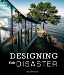 Boyce Thompson - Designing for Disaster