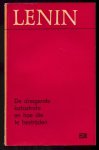 Lenin, W.I. - De dreigende Katasrofe en hoe die te bestrijden. (Deze vertaling van W. I. Lenins werk, is gemaakt aan de hand van het 34e deel van de 5de uitgave van de Verzamelde Werken van W. I. Lenin verzorgd door het Instituut voor het Marxisme-Leninisme...