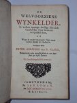 Abraham van St. Clara - De welvoorziene Wynkelder, in welken meenige dorstige Ziel zich geestelyker wyze laven en verquikken kan, en waar in zoete en zure Wyn naar ieders smaak te vinden is