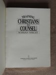 H Norman Wright; Samuel M Huestis - Training Christians to counsel : a resource and training manual
