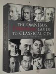 Mactaggert, ed.Garaud - The Omnibus Essential Guide to Classical CD's