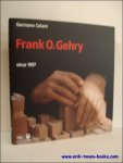 GELANT, Germano; - FRANK O. GEHRY. SINCE 1997,