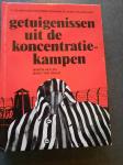 Heylen, Martin en Van Hulle Marc - Getuigenissen uit de koncentratiekampen. 21 Vlamingen doorbreken hun 50 jaar stilzwijgen.