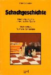Schuster, Theo - Schachgeschichte, Kleine Geschichte eines grossen Spiels, Weltmeister, Turniere, Kongresse, 112 blz. softcover