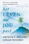 Oprah Winfrey-Arthur Brooks - Het Leven Dat Jou Past