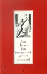 Joan Hemels - Een journalistiek geheim ontsluierd de Dubbelmonarchie en een geval van dubbele moraal in de Nederlandse pers tijdens de Eerste Wereldoorlog