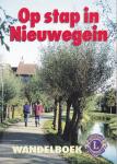  - Op stap in Nieuwegein / Wandelboek