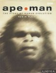 McKie, Robin - Ape Man: The Story of Human Evolution McKie, Robin - Ape Man: The Story of Human Evolution