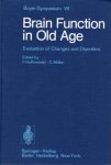Hoffmeister, F. & C. Müller (eds.) - Brain function in old age: Evaluation of changes and disorders