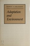 Robert N. Brandon - Adaptation and Environment