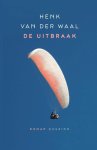 Henk van der Waal - De uitbraak