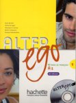 Annie Berthet, Beatrix Sampsonis, Sylvie Pons - Alter Ego 1 - Livre de l'eleve (A1)