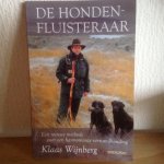 Wijnberg, K. - De hondenfluisteraar / een nieuwe methode voor een harmonieuze verstandhouding