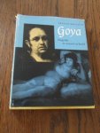 Holland, Vyvyan - Goya biografie in woord en beeld