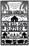 John Harding - One Big Damn Puzzler