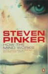 Steven Pinker 45158 - How the mind works