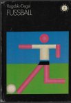 Rogalski, Dr. Norbert und Degel, Dr. Ernst - Fussball