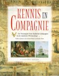 Blussé, Leonard en Ilonka Ooms (redactie( - KENNIS EN COMPAGNIE - De Verenigde Oost-Indische Compagnie en de moderne wetenschap