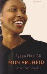 Ali, Ayaan Hirsi - Mijn vrijheid: De autobiografie