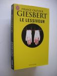 Giesbert, Franz-Olivier - Le Lessiveur