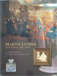 S. Hiebsch, M.L. van Wijngaarden - Martin Luther zijn leven, zijn werk