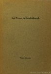 WERNER, K., SCHROEDER, W. - Karl Werner als Sozialphilosoph.