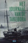 Hans A. Maurenbrecher, Pieter J. Kuhn - Het journaal van de takebora