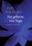 Orit Sen-Gupta - Het geheim van yoga