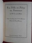 Hulst, W.G. van de / P.H. Akkerman (Fryske bewirking) - Fen Jolle en Jeltsje en Janneman