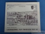 Bronselaer, Maurits en Bronselaer, Clem [ills.] - Liedekerke, van vroeger tot nu.