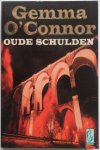 O'Connor Gemma - Oude schulden