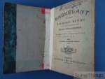P.D.C. [Cracco, Peter Domien] - Baekelant en zijne Talrijke Bende in een groote uitgestrektheid van West-Vlaanderen tijdens het einde der 18de en het begin der 19de eeuw