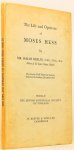 HESS, M., BERLIN, I. - The life and opinions of Moses Hess. The Lucien Wolf Memorial Lecture delivered in London, december 1957.