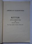 No author. - American hardwoods. Ritter Appalachian oak and yellow poplar; the finest quality American hardwoods.