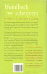 Stiller, Louis  en  S.van Vlerken  met  K. J. van Dijk  .. Typografie van Arjen  Oosterbaan - HANDBOEK voor SCHRIJVERS  ... is uw manuscript publiciabel - hoe vind u een uitgever  - hoe komt uw boek tot stand? - met 1000 handige namen en adressen.