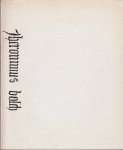 Steppe, K.J., Pirenne, J, Gerlach, P., Bax, D & Schoute, R. van - Jheronimus Bosch. Bijdragen bij gelegenheid van de herdenkingstentoonstelling te 's-Hertogenbosch 1967