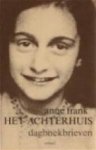 Anne Frank - Het achterhuis, dagboekbrieven 14 juni 1942-1 augustus 1944