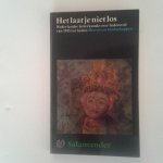 Nieuwenhuys, Rob - Het laat je niet los ;  Nederlandse letterkunde over Indonesie van 1935 tot heden