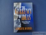McNamara, Kathleen R. - The Currency of Ideas: Monetary Politics in the European Union.