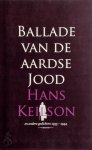 Hans Keilson - Ballade van de aardse Jood en andere gedichten 1933-1944