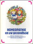 Diversen - Homeopathie en uw gezondheid