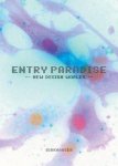 SELTMANN, GERHARD . - Entry Paradise: New Design Worlds.