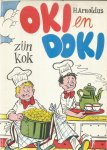 Arnoldus, Henri  -  tekeningen Carol Voges - Oki en Doki zijn kok