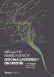 V.A. Meijer, S.A. Alisentono - Wegwijs in praktijkgericht (sociaal)juridisch onderzoek