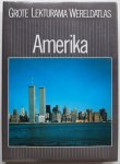 Woldring, Joop e.a. - Grote Lekturama Wereldatlas Amerika deel 1